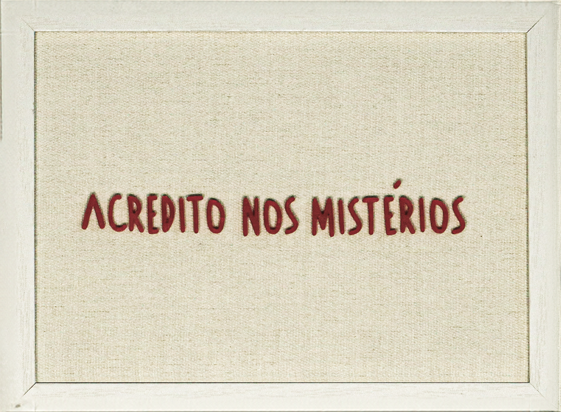 Quadro "Acredito nos mistérios"