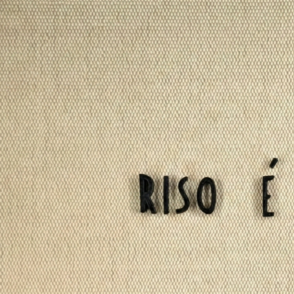 Riso é Reza | Quadro com Letras 3D