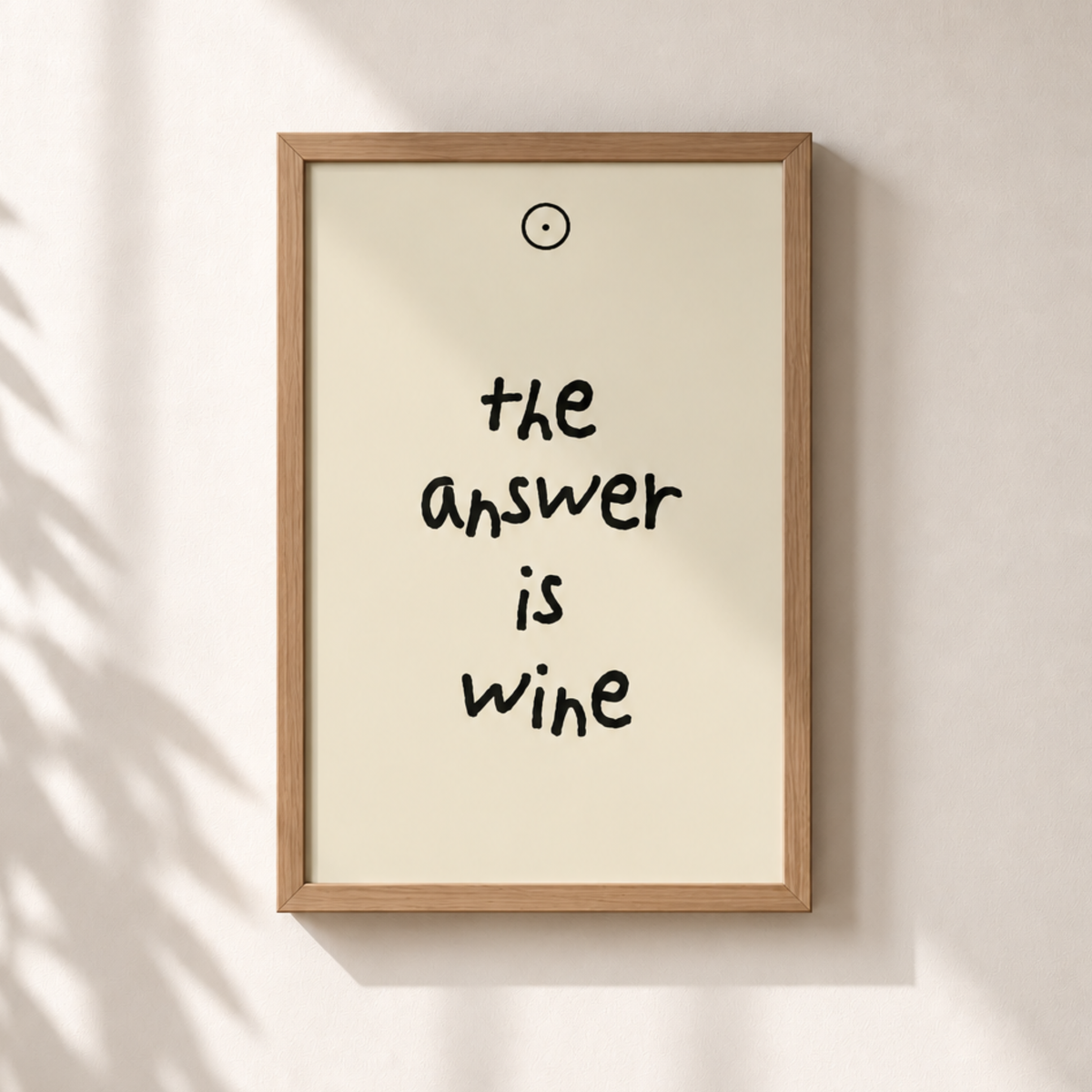 The answer is wine| Quadro com Letras 3D