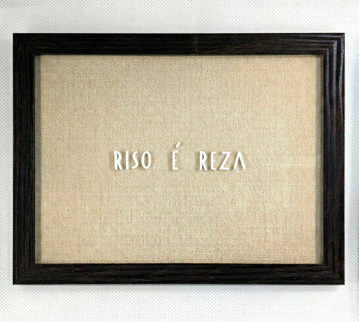 Riso é Reza | Quadro com Letras 3D