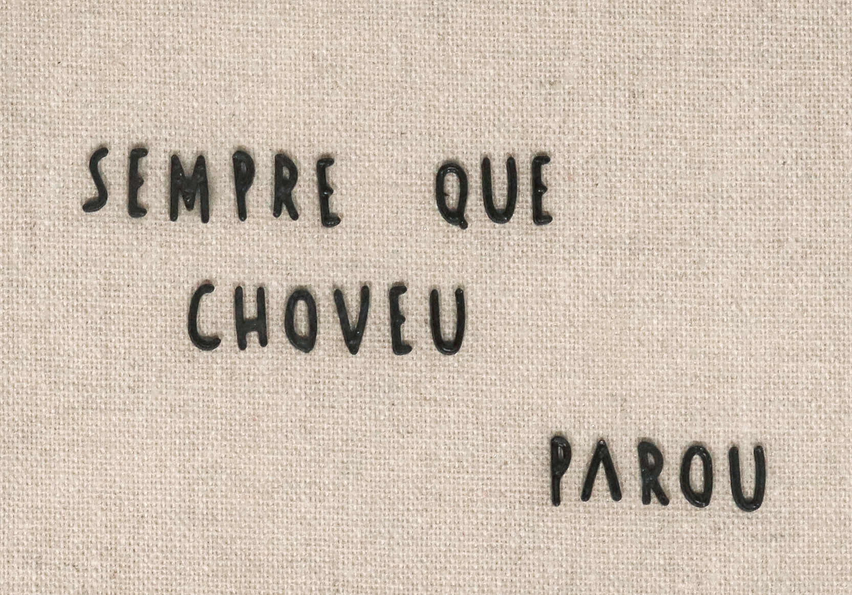 Quadro "Sempre que choveu"