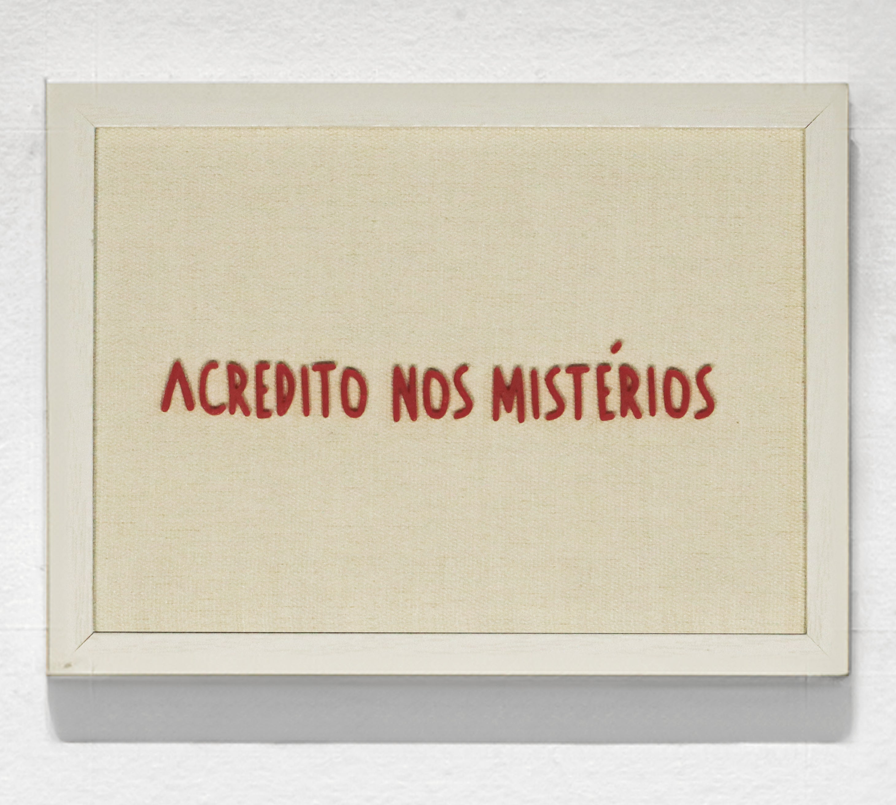 Quadro "Acredito nos mistérios"