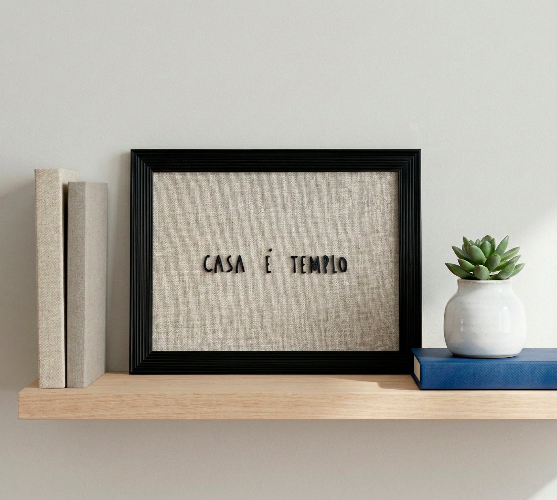 Quadro "Casa é Templo"