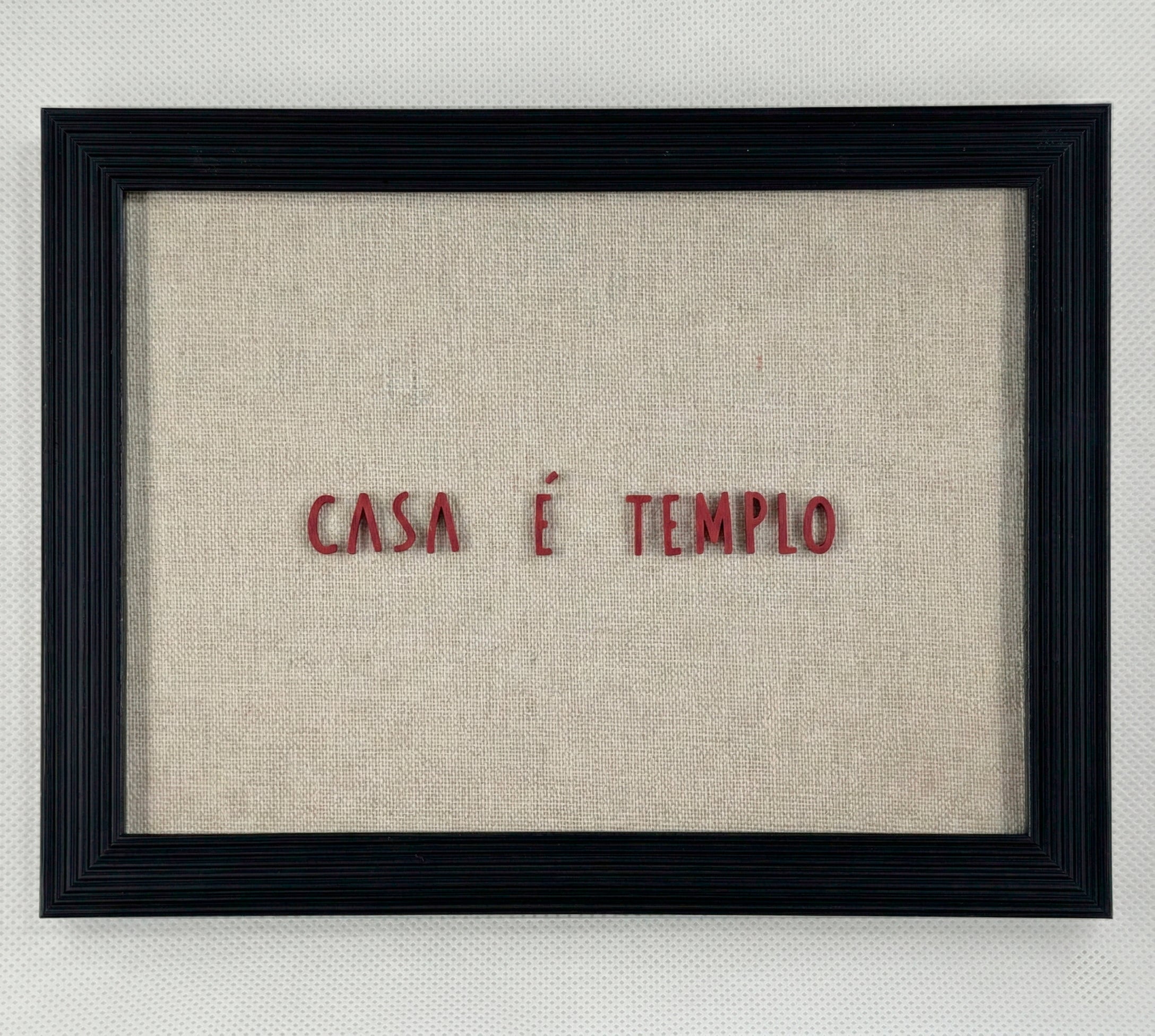 Quadro "Casa é Templo"