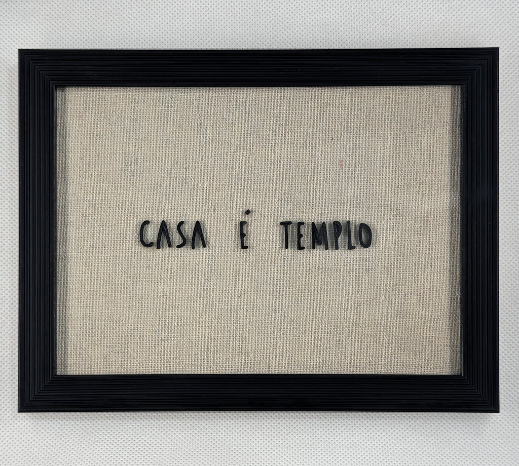 Quadro "Casa é Templo"