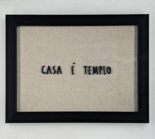 Quadro "Casa é Templo"